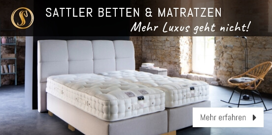 Luxus Betten und Matratzen von Sattler Bedding